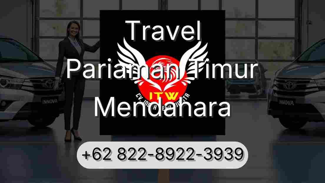 Travel Pariaman Timur Mendahara