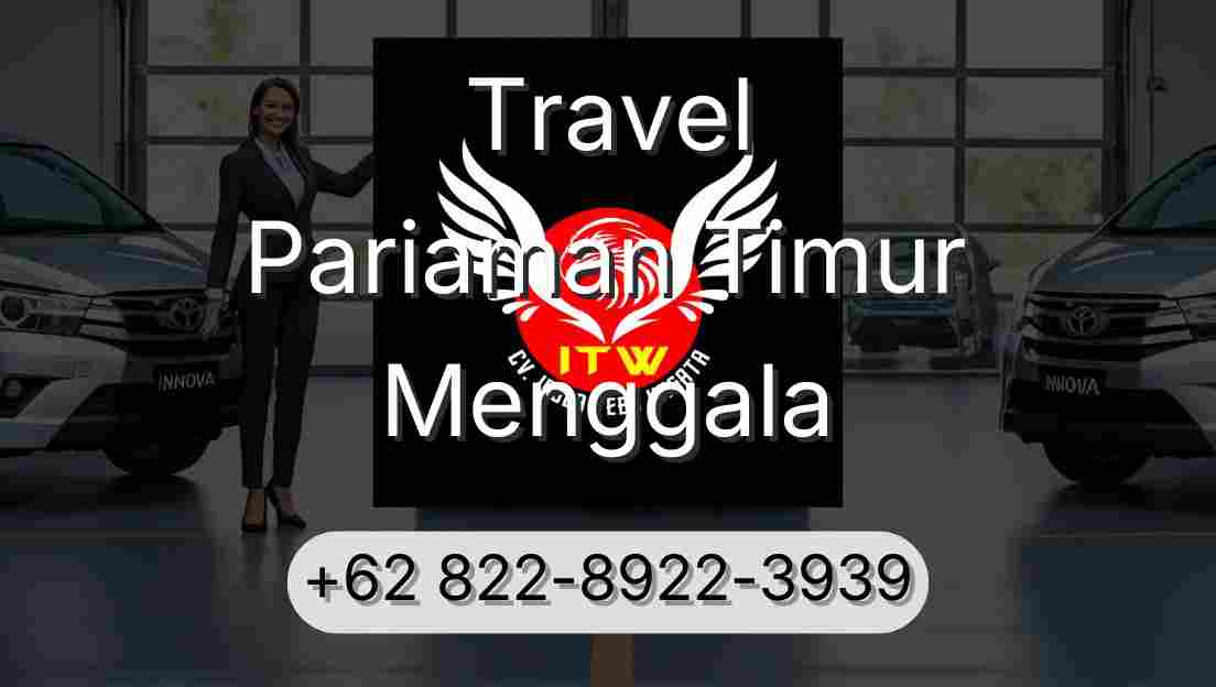 Travel Pariaman Timur Menggala