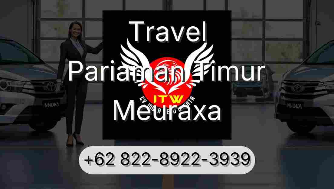 Travel Pariaman Timur Meuraxa