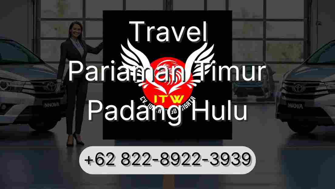 Travel Pariaman Timur Padang Hulu