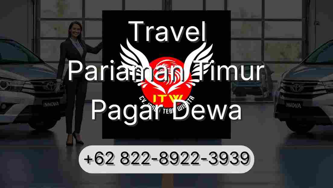 Travel Pariaman Timur Pagar Dewa