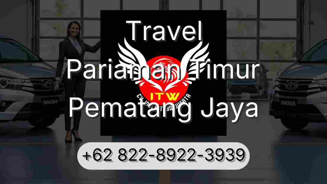 Travel Pariaman Timur Pematang Jaya
