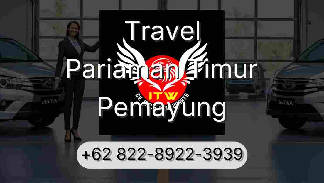 Travel Pariaman Timur Pemayung