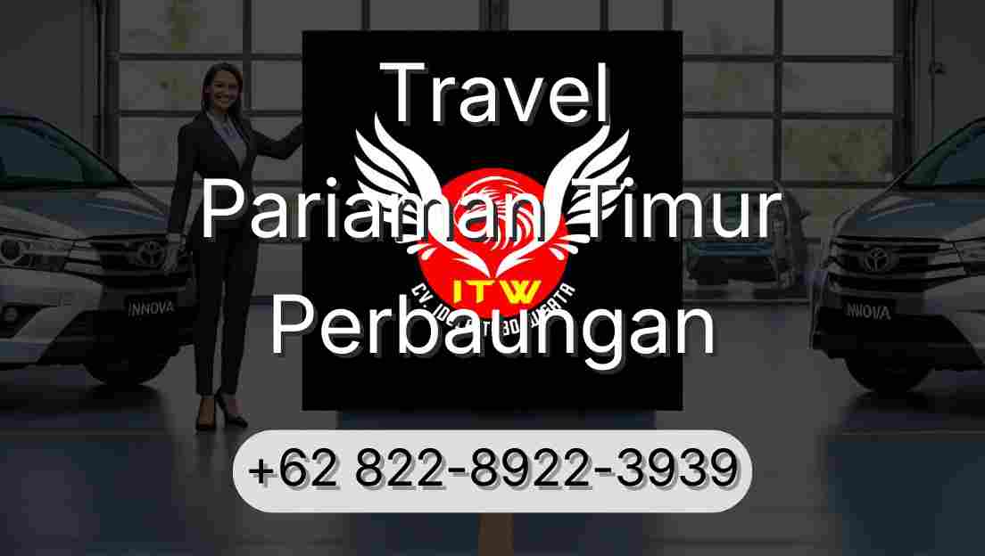 Travel Pariaman Timur Perbaungan