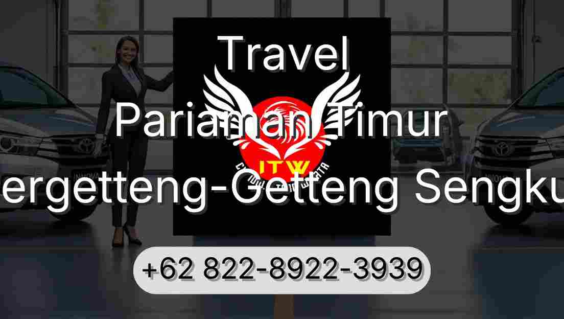 Travel Pariaman Timur Pergetteng-Getteng Sengkut