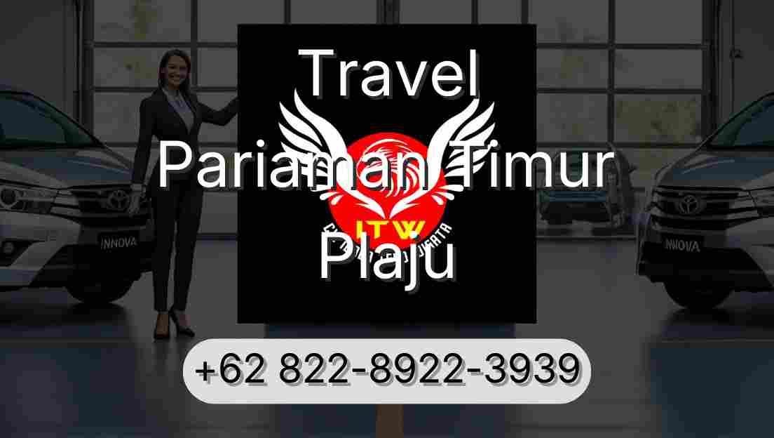 Travel Pariaman Timur Plaju