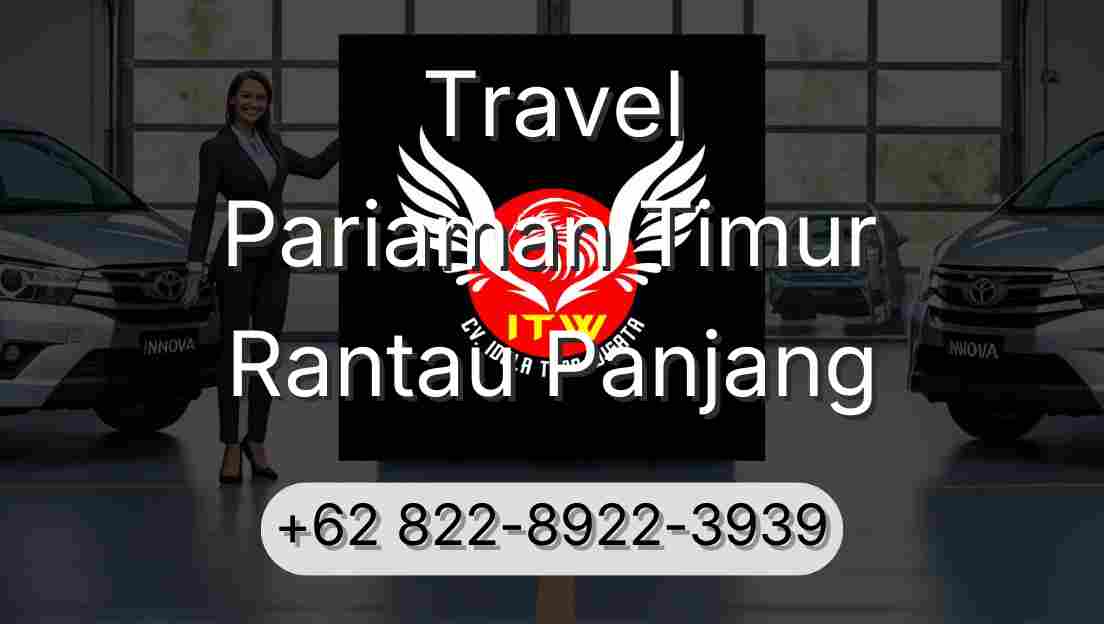 Travel Pariaman Timur Rantau Panjang