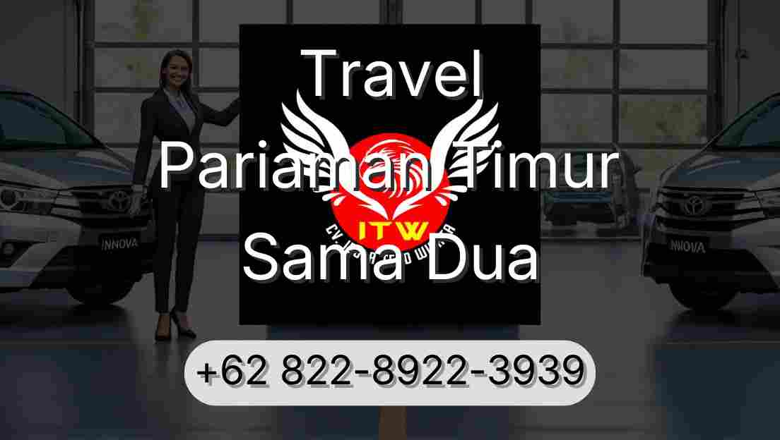 Travel Pariaman Timur Sama Dua