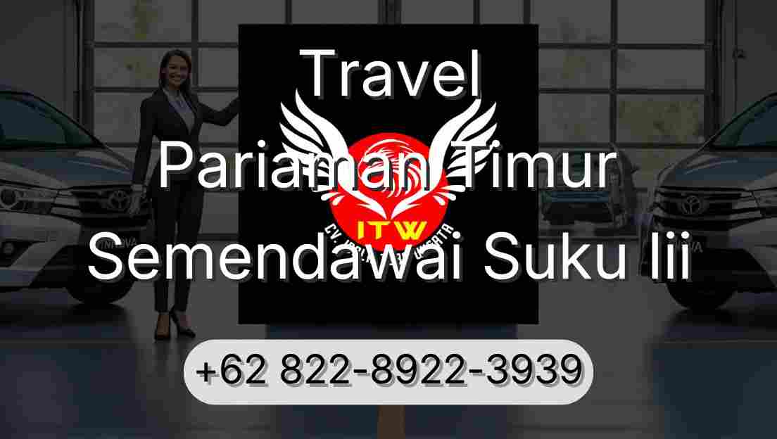 Travel Pariaman Timur Semendawai Suku Iii