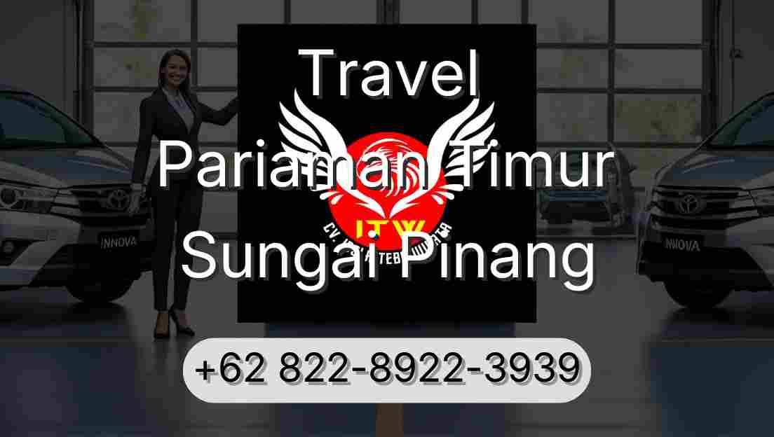 Travel Pariaman Timur Sungai Pinang