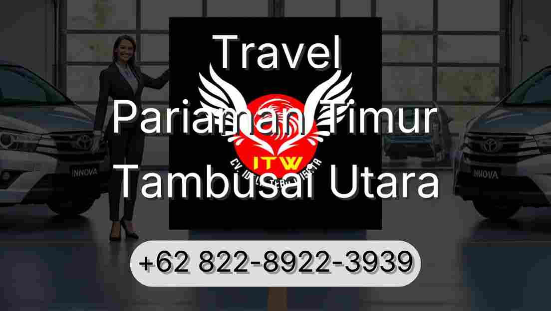 Travel Pariaman Timur Tambusai Utara