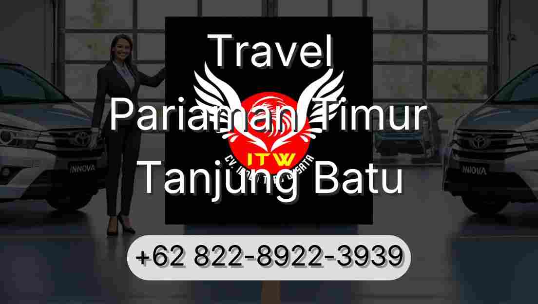 Travel Pariaman Timur Tanjung Batu