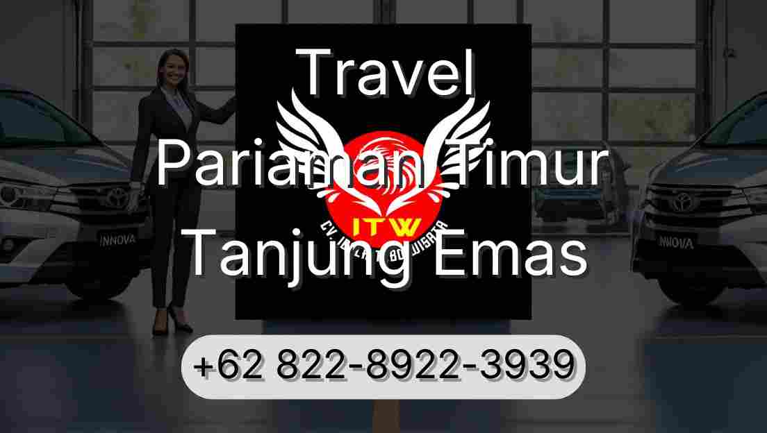 Travel Pariaman Timur Tanjung Emas