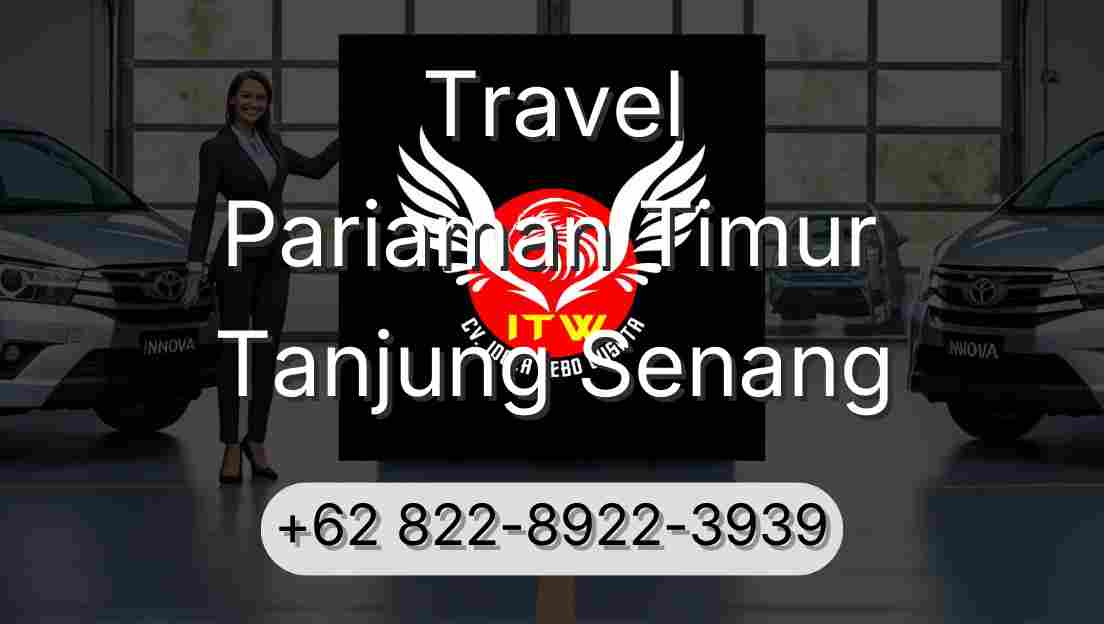 Travel Pariaman Timur Tanjung Senang