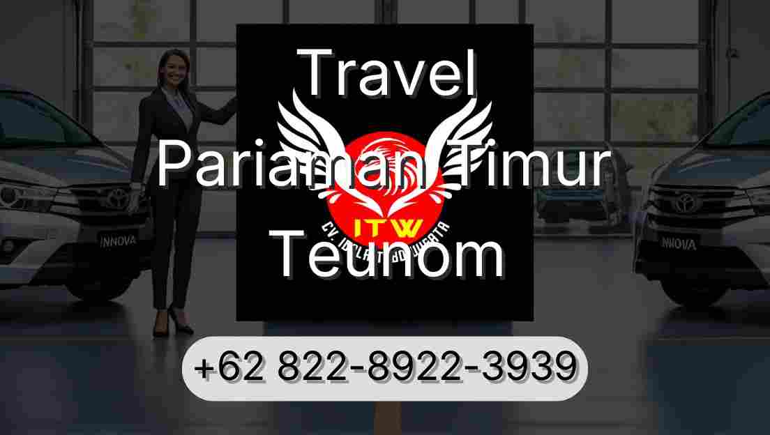 Travel Pariaman Timur Teunom