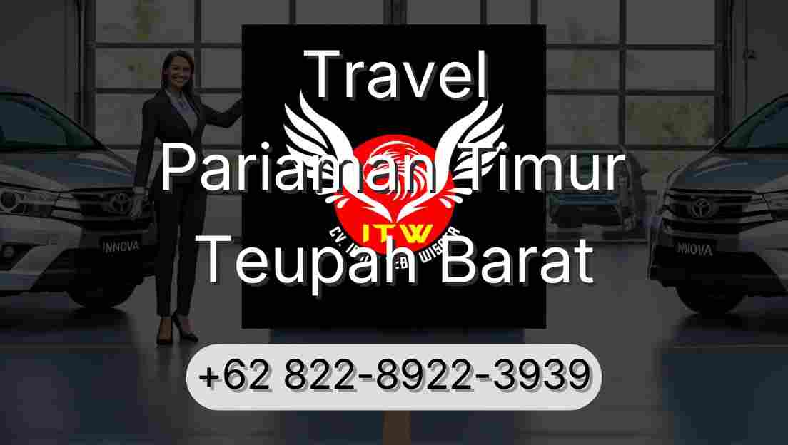 Travel Pariaman Timur Teupah Barat
