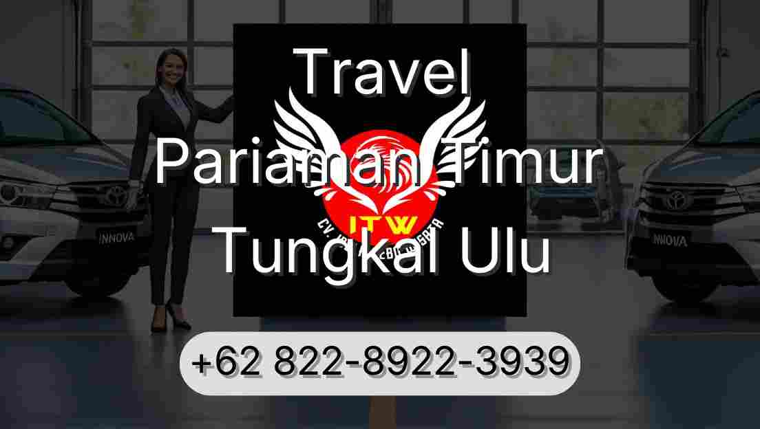 Travel Pariaman Timur Tungkal Ulu