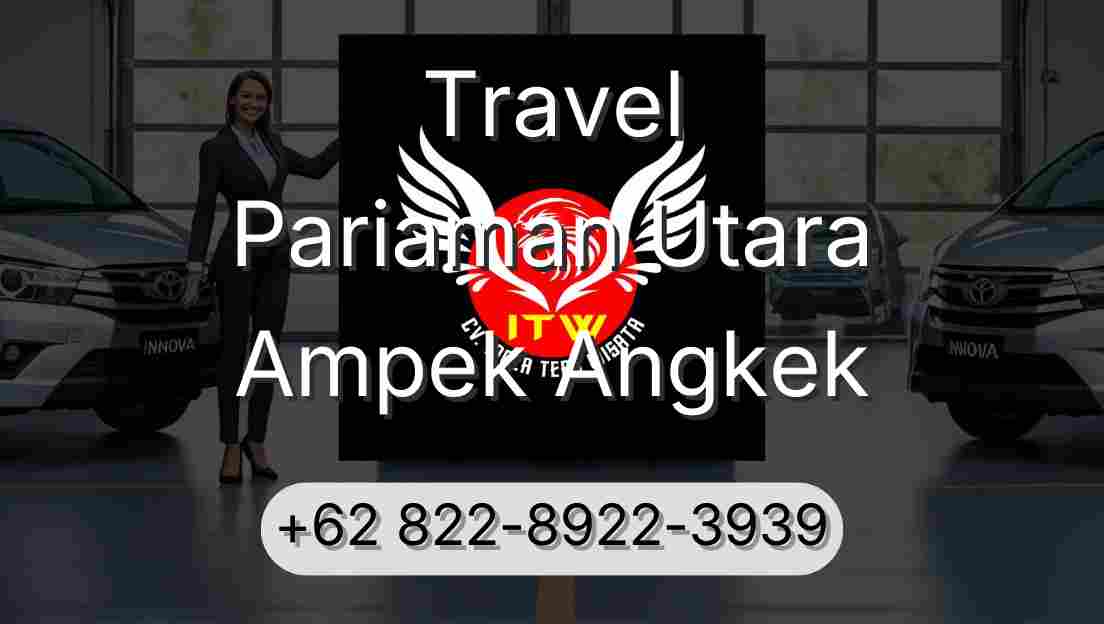Travel Pariaman Utara Ampek Angkek