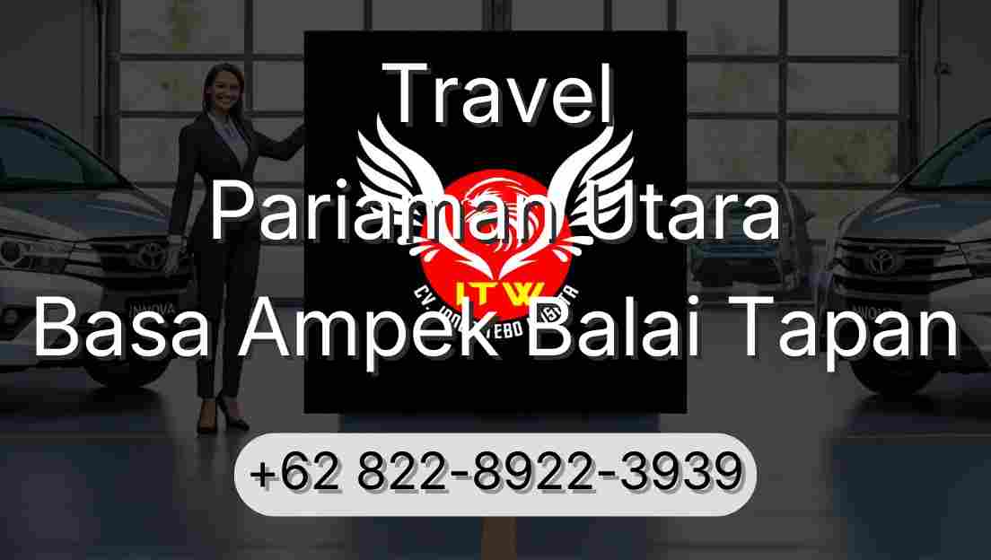Travel Pariaman Utara Basa Ampek Balai Tapan