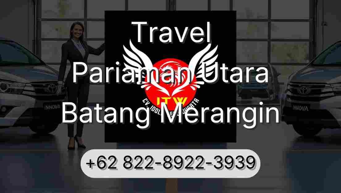 Travel Pariaman Utara Batang Merangin