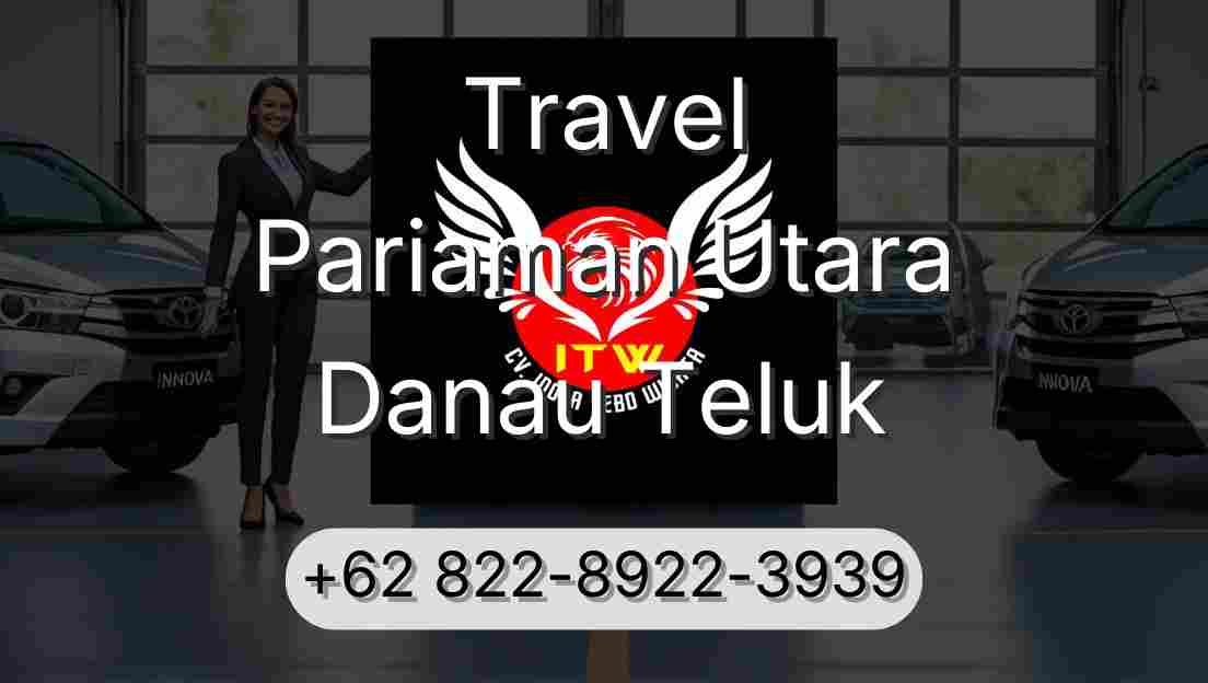 Travel Pariaman Utara Danau Teluk