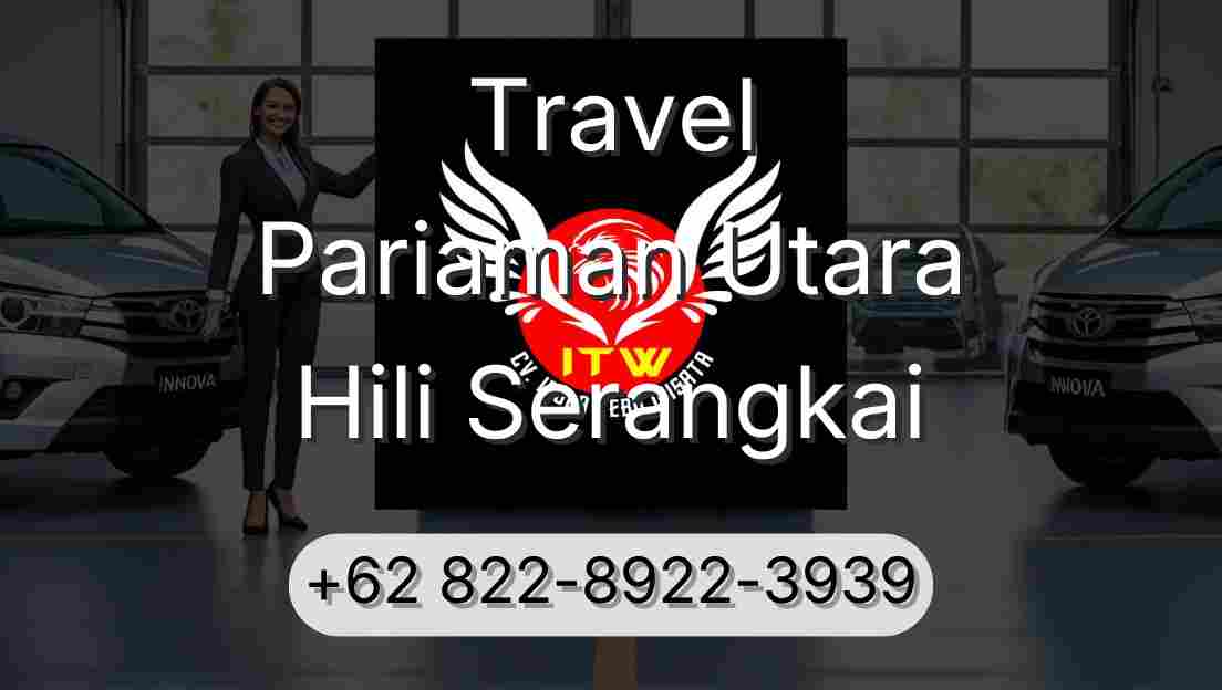 Travel Pariaman Utara Hili Serangkai