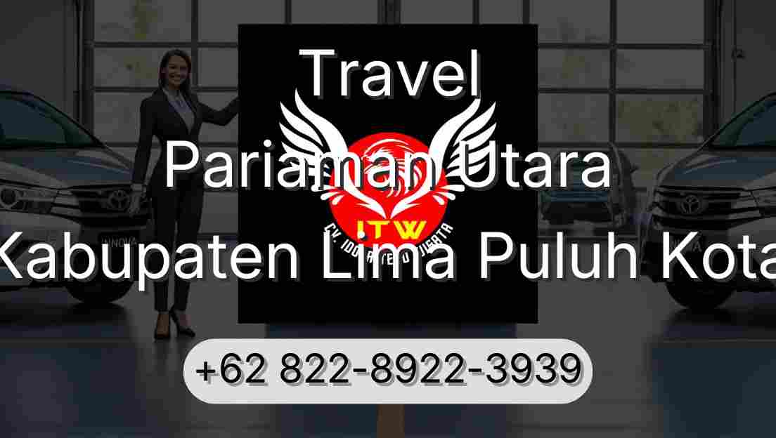 Travel Pariaman Utara Kabupaten Lima Puluh Kota