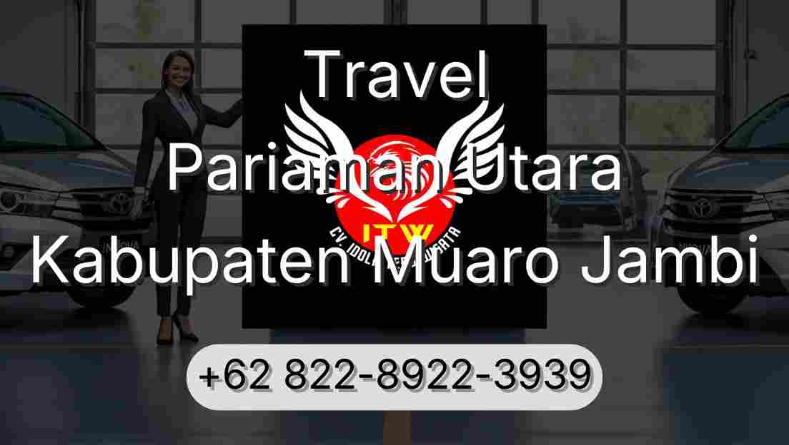 Travel Pariaman Utara Kabupaten Muaro Jambi
