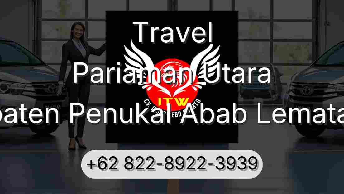Travel Pariaman Utara Kabupaten Penukal Abab Lematang Ilir