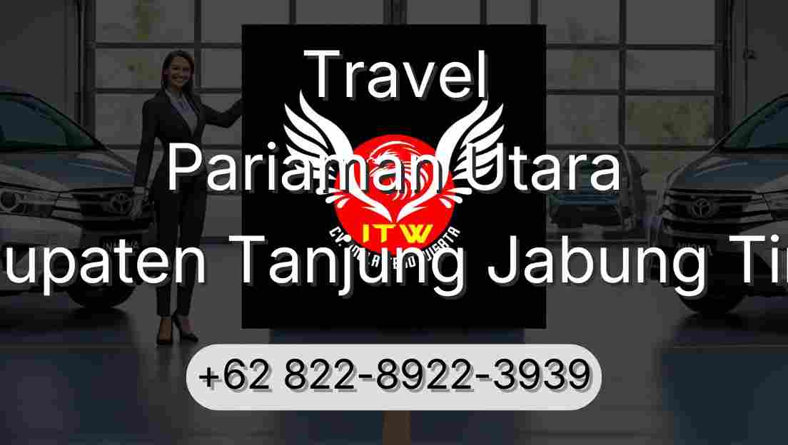 Travel Pariaman Utara Kabupaten Tanjung Jabung Timur