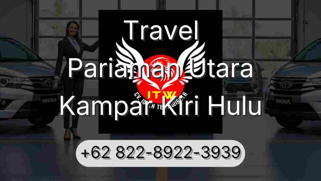 Travel Pariaman Utara Kampar Kiri Hulu