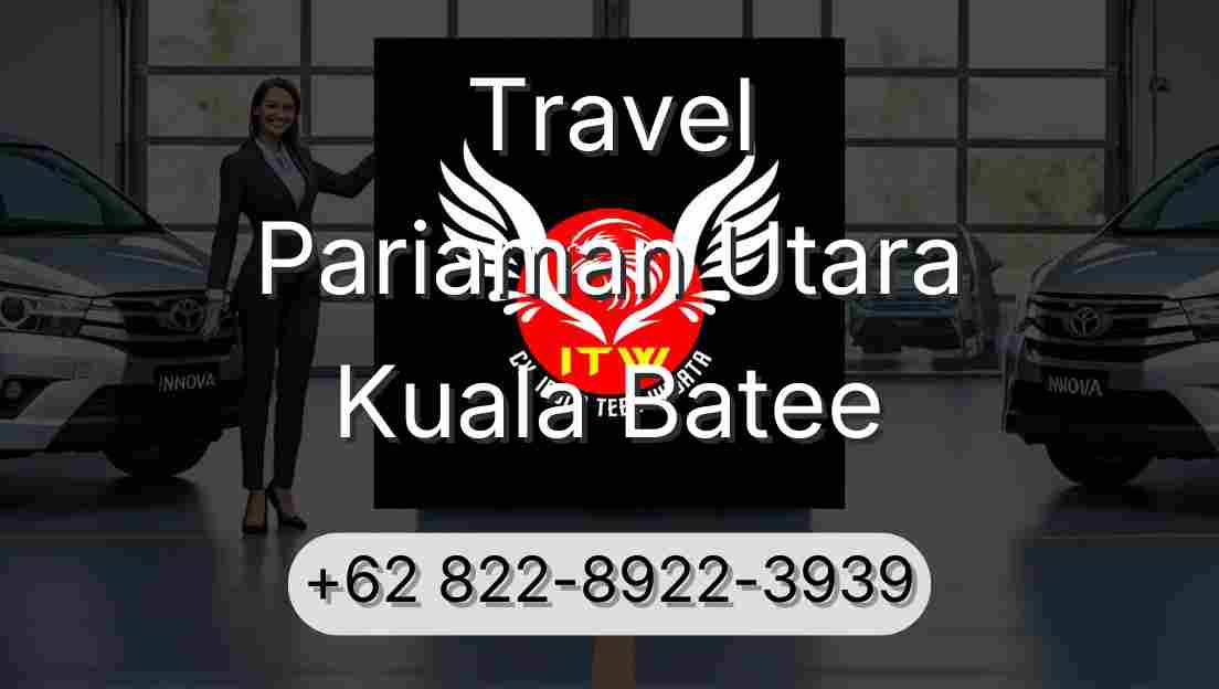 Travel Pariaman Utara Kuala Batee