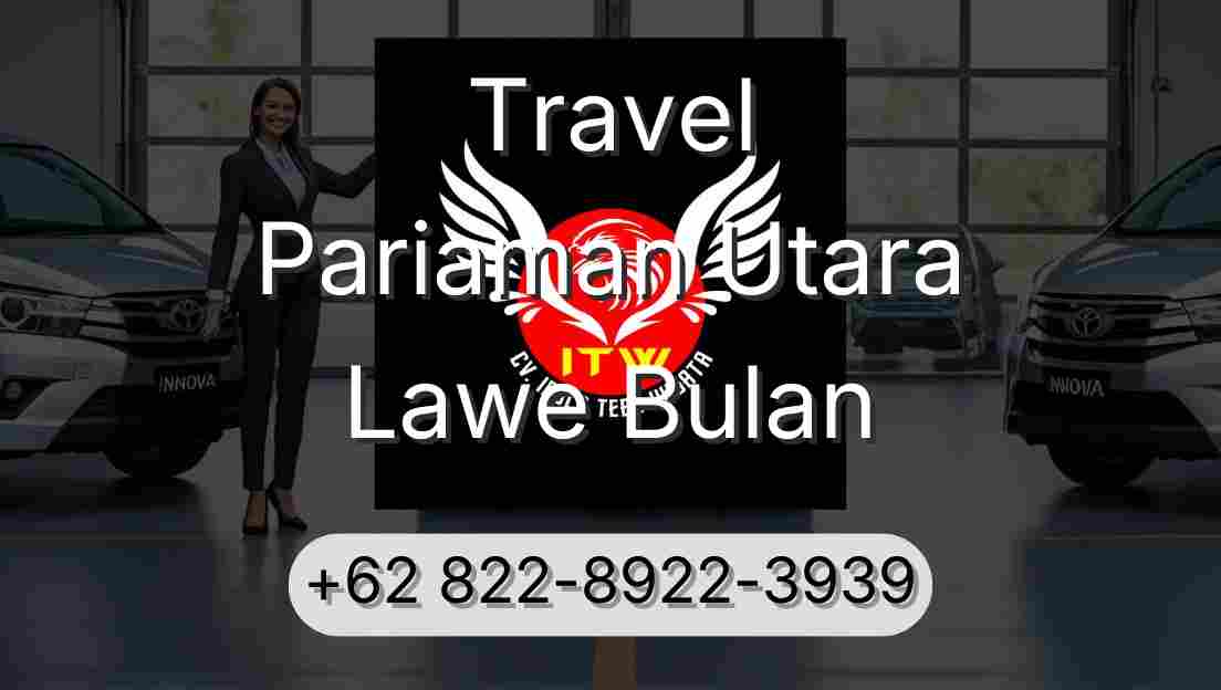 Travel Pariaman Utara Lawe Bulan