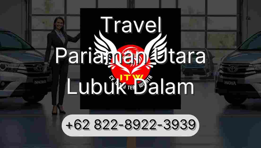 Travel Pariaman Utara Lubuk Dalam