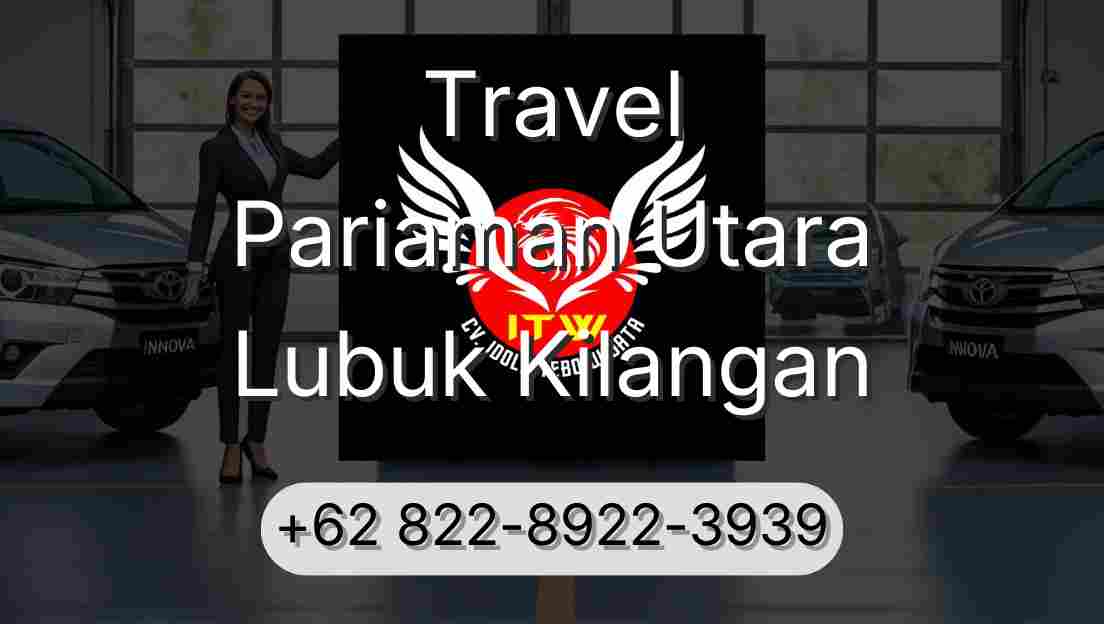 Travel Pariaman Utara Lubuk Kilangan