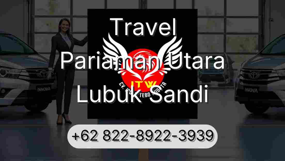 Travel Pariaman Utara Lubuk Sandi