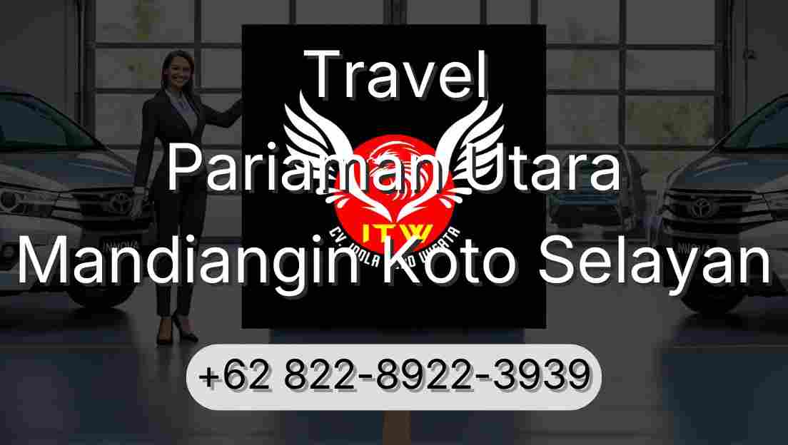 Travel Pariaman Utara Mandiangin Koto Selayan