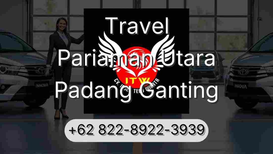 Travel Pariaman Utara Padang Ganting
