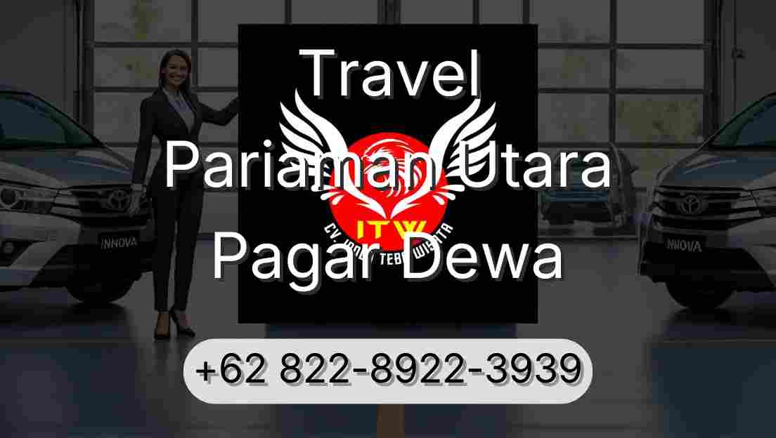 Travel Pariaman Utara Pagar Dewa