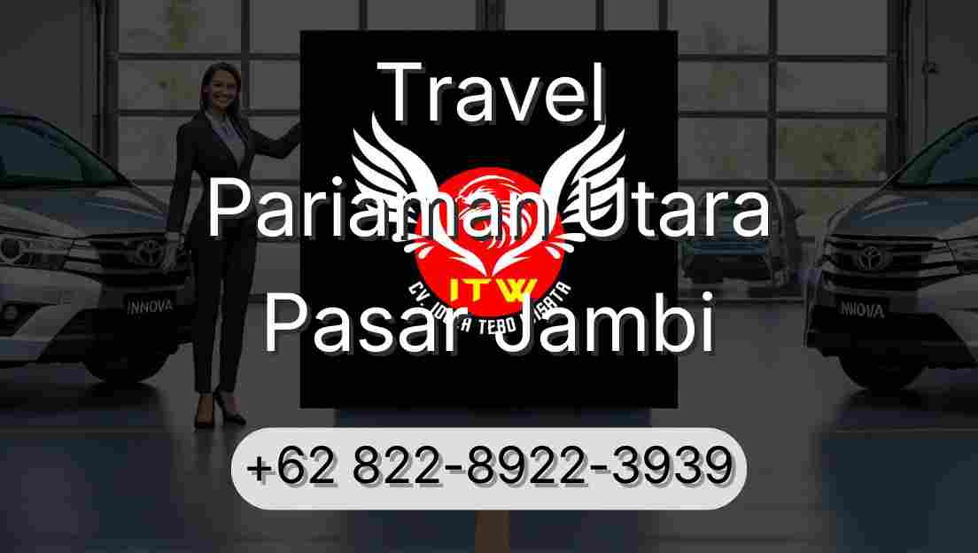 Travel Pariaman Utara Pasar Jambi