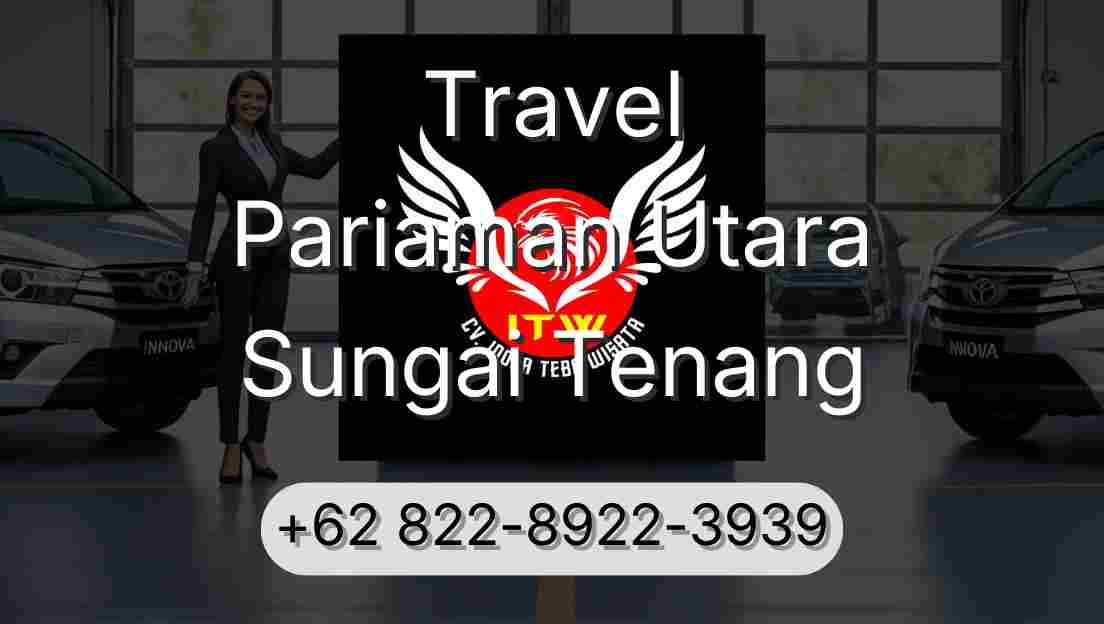 Travel Pariaman Utara Sungai Tenang