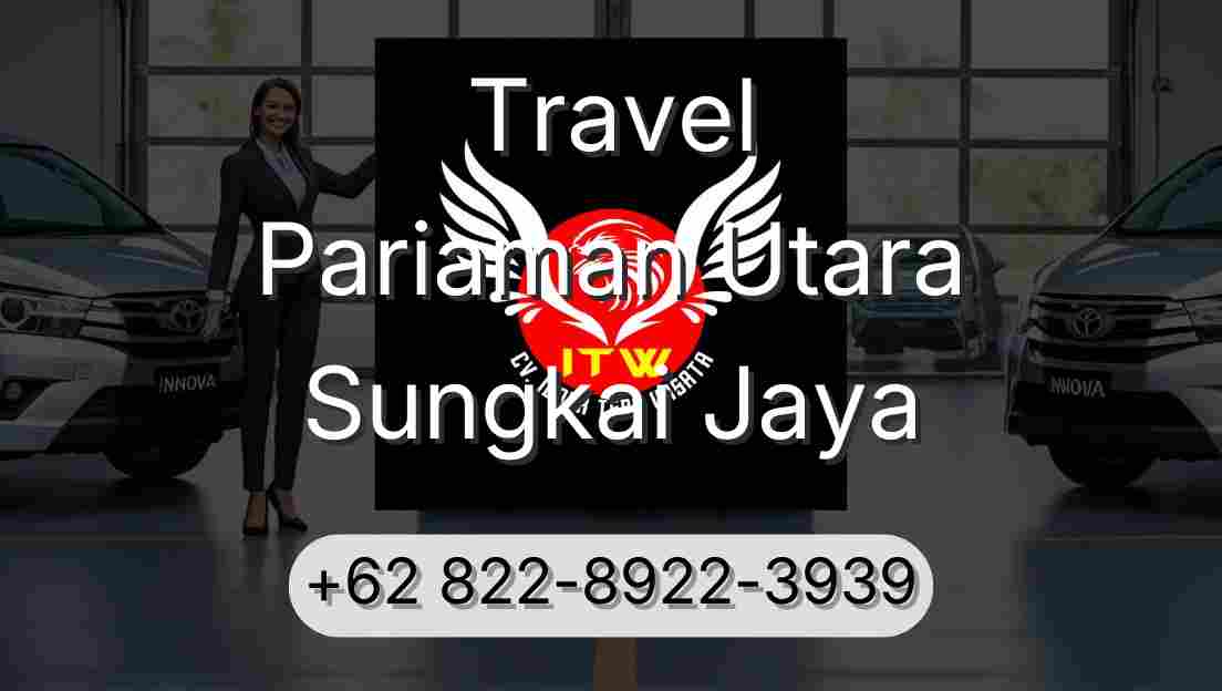 Travel Pariaman Utara Sungkai Jaya