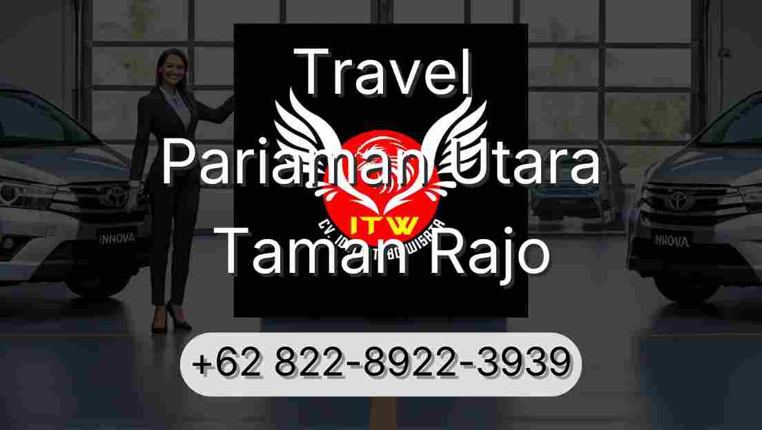 Travel Pariaman Utara Taman Rajo