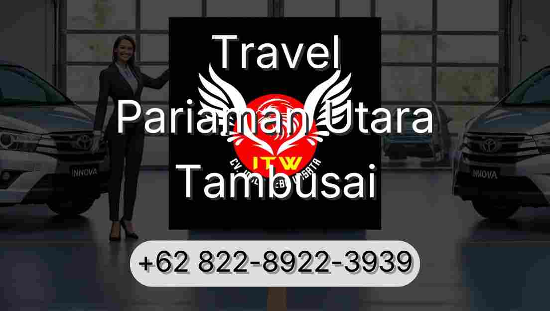 Travel Pariaman Utara Tambusai