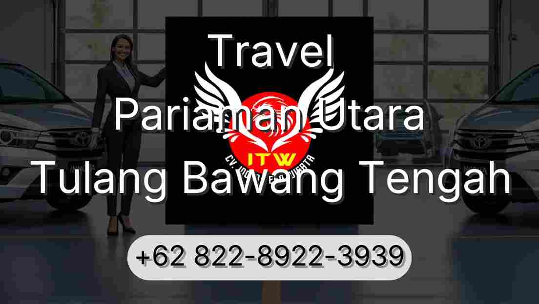 Travel Pariaman Utara Tulang Bawang Tengah