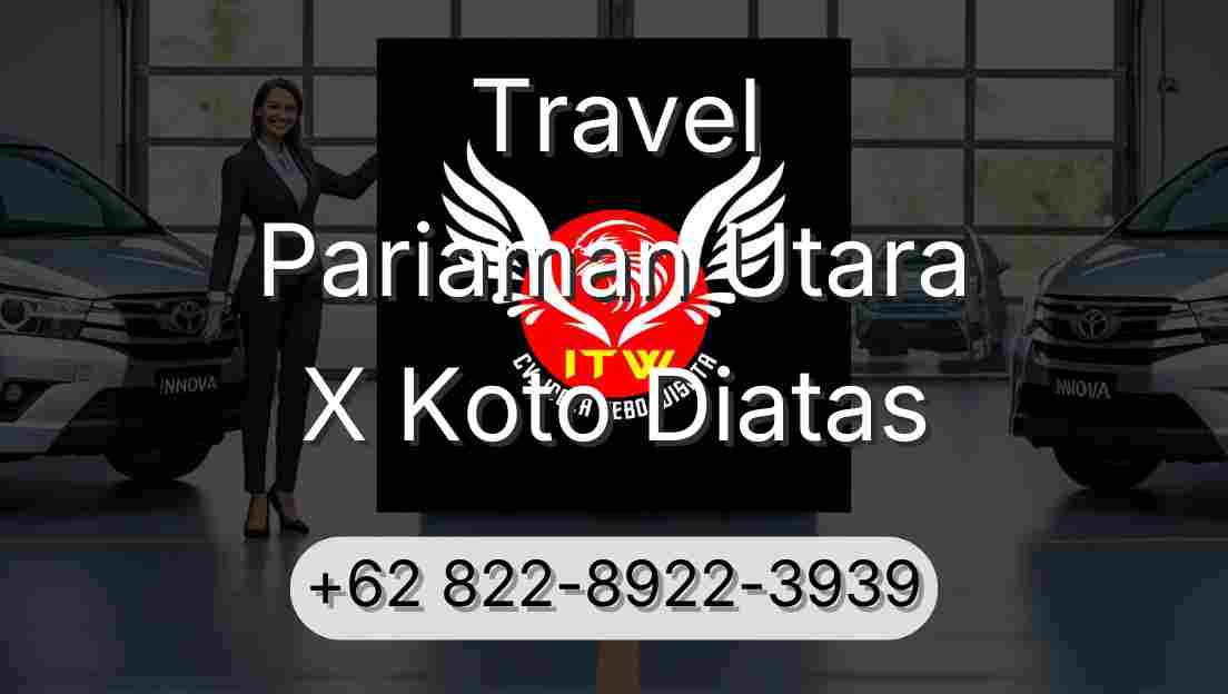 Travel Pariaman Utara X Koto Diatas