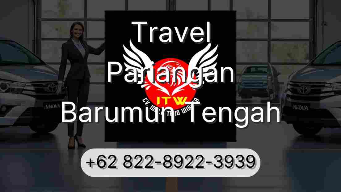 Travel Pariangan Barumun Tengah