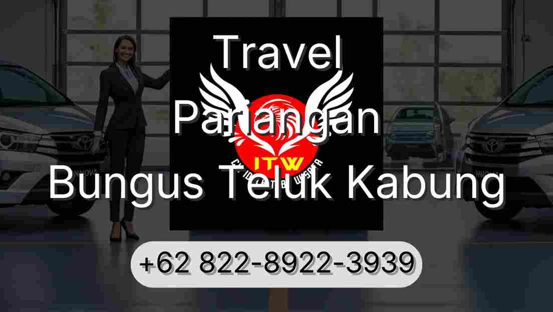 Travel Pariangan Bungus Teluk Kabung