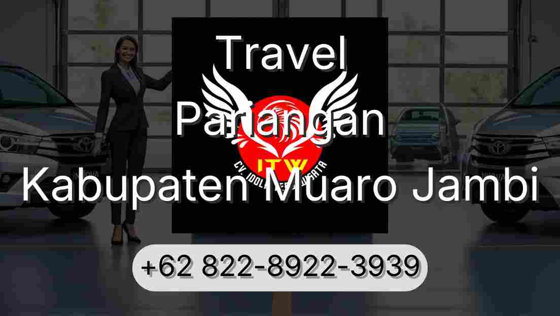 Travel Pariangan Kabupaten Muaro Jambi