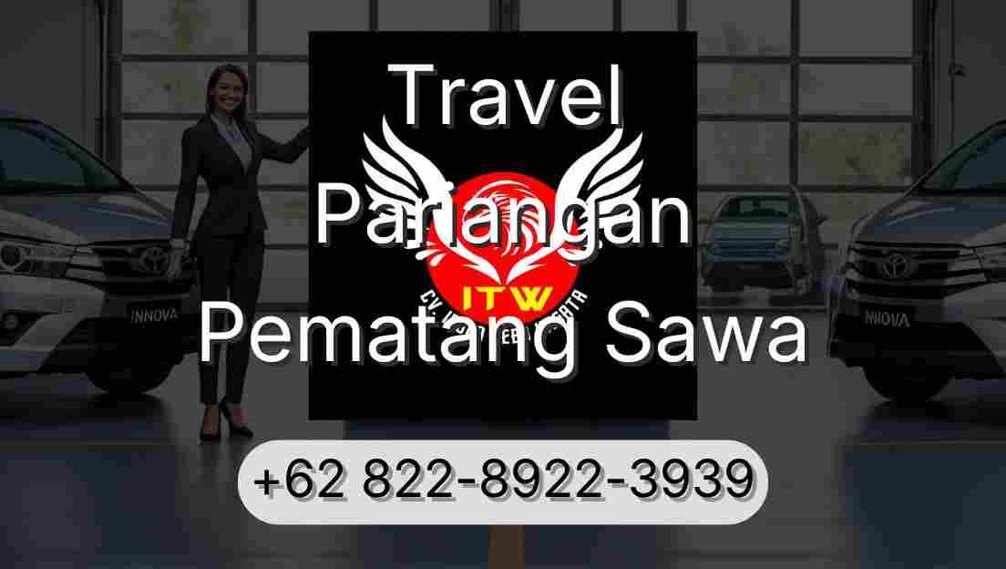 Travel Pariangan Pematang Sawa